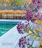 Garden Design: A Book of Ideas