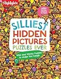 Silliest Hidden Pictures Puzzles Ever: 144 Pages of Silly Puzzles, Tongue Twisters, Jokes and Activities with Over 1,450 Hidden Objects to Find (Highlights Hidden Pictures)