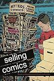 Cbldf Presents Selling Comics Tp Guide To Retailing (C: 0-1-