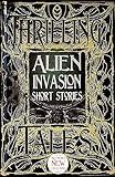 Alien Invasion Short Stories (Gothic Fantasy)