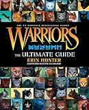 Warriors: The Ultimate Guide (Warriors Field Guide)