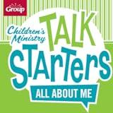 Children’s Ministry Talk Starters: All About Me