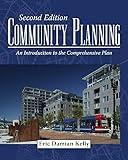 Community Planning: An Introduction to the Comprehensive Plan, Second Edition