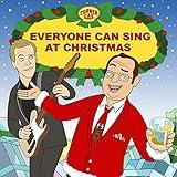 Everyone Can Sing At Christmas (Corner Gas Holiday Song)