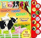 Quack! Moo! Oink! Listen to Animals Around the Farm - 10-Button Children's Sound Book, Ages 2-7