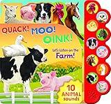 Quack! Moo! Oink!: Listen to Animals Around the Farm - 10-Button Children's Sound Book, Ages 2-7