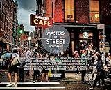 Masters of Street Photography