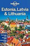 Lonely Planet Estonia, Latvia & Lithuania (Multi Country Guide)