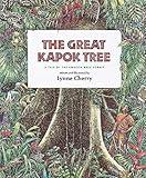 The Great Kapok Tree: A Tale of the Amazon Rain Forest