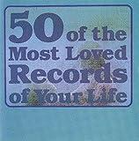 50 of the Most Loved Records of Your Life