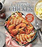 Taste of Home Ultimate Chicken Cookbook: Amp up your poultry game with more than 362 finger-licking chicken dishes (Taste of Home Classics)