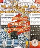 Stephen Biesty's Incredible Cross-Sections (DK Stephen Biesty Cross-Sections)