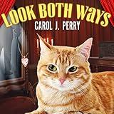 Look Both Ways: Witch City Mystery Series #3