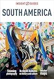 Insight Guides South America (Travel Guide eBook) (Insight Guides Main Series)