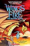 Wings of Fire: The Dragonet Prophecy: A Graphic Novel (Wings of Fire Graphic Novel #1) (1) (Wings of Fire Graphix)