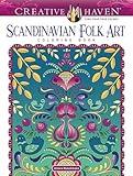 Creative Haven Scandinavian Folk Art Coloring Book (Adult Coloring Books: World & Travel)