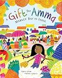 A Gift for Amma: Market Day in India