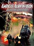 America's Alien Invasion: The Lost UFO Encounters