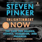Enlightenment Now: The Case for Reason, Science, Humanism, and Progress