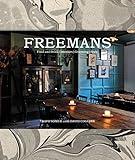 Freemans: Food and Drink * Interiors * Grooming * Style