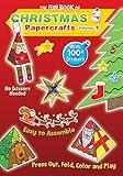 The Fun Book of Christmas Papercrafts, Volume 1: A Book of Press-outs and 100+ Stickers for Kids to Make their Own Ornaments, Decorations and Greetings.