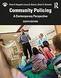 Community Policing: A Contemporary Perspective