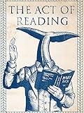 The Act of Reading
