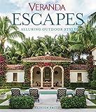 Veranda Escapes: Alluring Outdoor Style