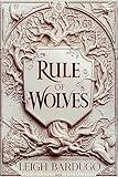 Rule of Wolves (King of Scars Book 2): Bardugo Leigh