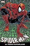 Spider-Man By Todd Mcfarlane: The Complete Collection
