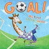 Goal! My First Soccer Game (My First Sports Books)