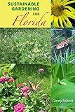 Sustainable Gardening for Florida