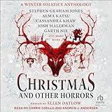 Christmas and Other Horrors: An Anthology of Solstice Horror