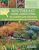 Southeast Home Landscaping, Fourth Edition: 54 Landscape Designs with 200+ Plants & Flowers for Your Region (Creative Homeowner) Plans, Ideas, and Outdoor DIY for AL, FL, GA, MS, NC, SC, and TN