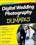 Digital Wedding Photography for Dummies