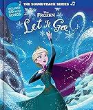 The Soundtrack Series Frozen: Let It Go (Soundtrack Series, The)