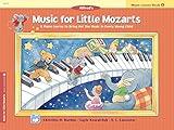Music for Little Mozarts, Lesson Book 1: A Piano Course to Bring Out the Music in Every Young Child