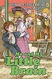 Me and My Little Brain (The Great Brain Book 3)