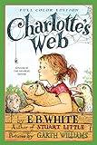 Charlotte's Web (A Newbery Honor Award Winner)