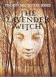 The Lavender Witch: The Psychic Sisters series. Paranormal Mystery
