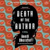 Death of the Author: A Novel