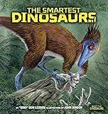 The Smartest Dinosaurs (Meet the Dinosaurs)