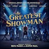 The Greatest Showman (Original Motion Picture Soundtrack)