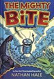 The Mighty Bite: A Graphic Novel (Volume 1) (The Mighty Bite, 1)