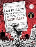 101 Horror Books to Read Before You're Murdered