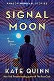 Signal Moon: A Short Story