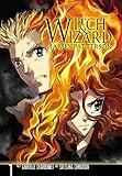 Witch & Wizard: The Manga, Vol. 1 (Witch & Wizard: The Manga, 1) (Volume 1)