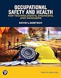 Occupational Safety and Health for Technologists, Engineers, and Managers