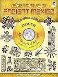 Design Motifs of Ancient Mexico CD-ROM and Book (Dover Electronic Clip Art)
