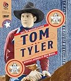 Tom Tyler Silent Film Collection